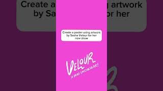 Creating the Poster for Sasha Velours New Show  Velour A Drag Spectacular [upl. by Ahseiyt]