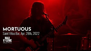 MORTUOUS live at Saint Vitus Bar Apr 28th 2022 FULL SET [upl. by Robinet]