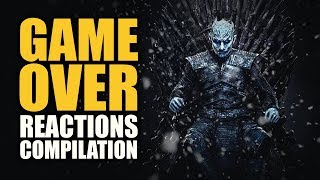 Game of Thrones GAME OVER Reactions Compilation [upl. by Foushee]