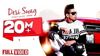 Desi Swag  KAMBI ft Deep Jandu  Official Video  Desi Swag Records [upl. by Asiled]