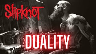 SLIPKNOT  DUALITY  DRUM COVER [upl. by Swen]