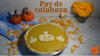 PAY DE CALABAZA Receta de Día de Muertos 🍂🎃 [upl. by Rains]