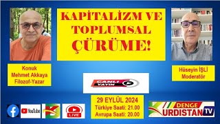 KAPİTALİZM VE TOPLUMSAL ÇÜRÜME [upl. by Lorak]