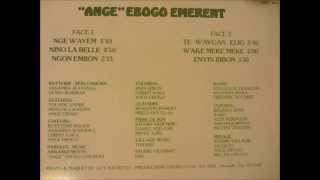 quotAngequot Ebogo Emerent  te wavuan elig nge wayem  ebobolo fia 1987 [upl. by Adnarim]