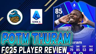 BEST Cheap Aerial Striker POTM Marcus Thuram Player Review FC25 [upl. by Peterson]