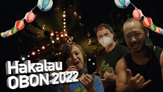 Hakalau OBON 2022 [upl. by Ahseela]