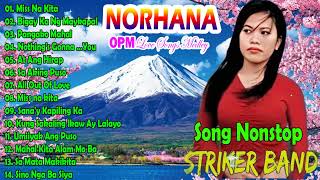 RELAXING OPM LOVE SONG✅NYT LUMENDA MUSIKANG PINOY NONSTOP MIX DRUM✅ NORHANA SIMPAL NONSTOP LOVE SONG [upl. by Dorise]