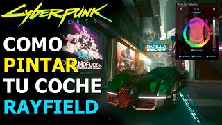 Cómo Cambiar el Color de los Coches Rayfield en Cyberpunk 2077 Parche 211 El Murkman Caliburn No [upl. by Nodarb]