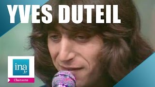 Yves Duteil quotLucille et les libellulesquot live officiel  Archive INA [upl. by Stent451]