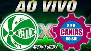 JUVENTUDE x CAXIAS AO VIVO Campeonato Gaúcho  Narração [upl. by York]