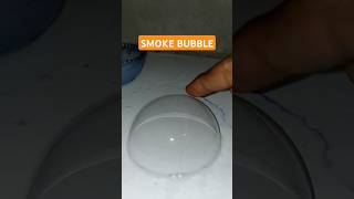 Smoke Bubble smoke bubble experiment scienceexperiment goofys08 goofyexperiments [upl. by Davena]