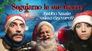 ALLA RICERCA DI BABBO NATALE CON RANDONAUTICA [upl. by Nisbet]