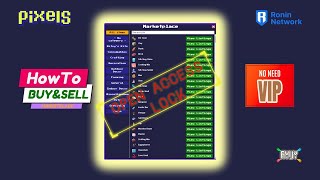 How To Buy amp Sell in Market Place NO VIP  PIXELS GAME NFT [upl. by Braca821]