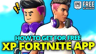 How to EASILY Earn XP in the Fortnite App on iOS in the EU or Android Globally for Free Skin [upl. by Nayrda662]