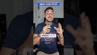 CHE COSÈ IL NEW YORK PASS short newyork newyorkpass [upl. by Okwu]