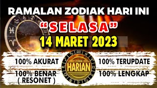 RAMALAN ZODIAK HARI INI SELASA  14 MARET 2023 LENGKAP DAN AKURAT [upl. by Chatav]