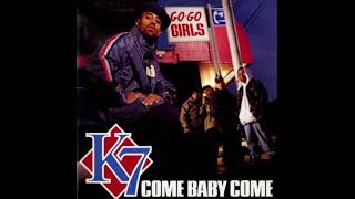 K7  Come Baby Come Extended Version 1993 [upl. by Wayne232]