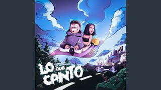 Lo Que Canto [upl. by Ermina]