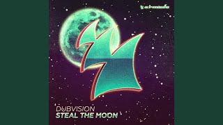 Steal The Moon [upl. by Atsedom]