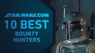 Best Star Wars Bounty Hunters  The StarWarscom 10 [upl. by Yorel]