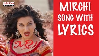 Mirchi Mirchi Song with Lyrics  Mirchi Songs  Prabhas Anushka Richa DSP  Aditya Music Telugu [upl. by Lazare]