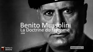 Benito Mussolini  La Doctrine du fascisme 1932 [upl. by Sivra174]