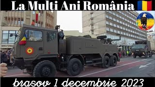 Parada Militară 1 Decembrie 2023Brașov [upl. by Singhal329]