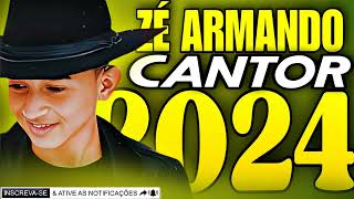 ZÉ ARMANDO CANTOR ATUALIZADO 2024 [upl. by Neelrad95]