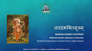 Narada Bhakti Sutram  Chanting 1  50 by Smt Vidhya Ramesh [upl. by Bolme565]