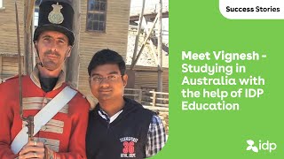 Meet Vignesh  Studying in Australia with the help of IDP Education [upl. by Tiphanie]