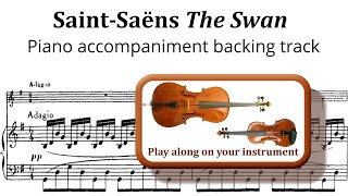 SaintSaens The Swan  Piano accompaniment  play along track for cello or violin [upl. by Busby]