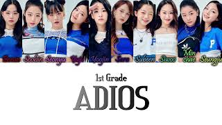 1st Grade My Teenage Girl방과후 설렘  Adios HanRomEng Color Coded Lyrics [upl. by Zulch]