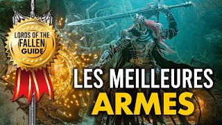 Lords Of The Fallen  les 10 meilleures armes [upl. by Malonis728]