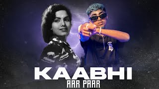 Mc Stan  quotKAABHI AAR KABHI PAARquotRemix  ProdTanzim Kazi [upl. by Dede]