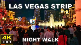 4K HDR Las Vegas Strip Night Walking Tour  2023  Las Vegas Nevada 🇺🇸 [upl. by Remmus]