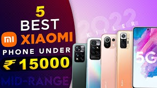 Top 5 Best Redmi Phone Under 15000 in 2022 Best Redmi Gaming and Camera Phone Under 15000 In INDIA [upl. by Swann]