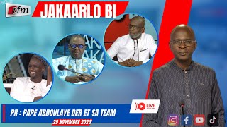 🚨🚨TFM LIVE  JAKAARLO BI avec Pape Abdoulaye DER et sa team  29 Novembre 2024 [upl. by Batha]