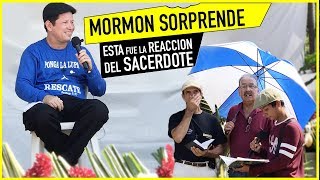 MORMON SORPRENDE A SACERDOTE con 6 preguntas mire su REACCION [upl. by Aham]