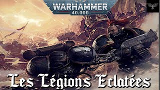 WARHAMMER 40K  Les Légions Brisées [upl. by Turner]