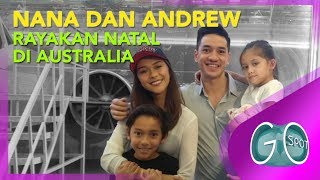 NANA MIRDAD DAN ANDREW WHITE RAYAKAN NATAL DI AUSTRALIA [upl. by Llenrev]