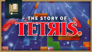 The Story of Tetris [upl. by Agnew]