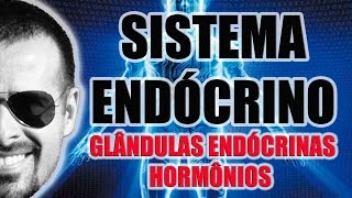 Sistema Endócrino Glândulas endócrinas e hormônios secretados  Anatomia Humana  Vídeo Aula 033 [upl. by Swithin]