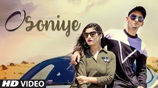 O Soniye RC Saarvi Full Song Latest Punjabi Songs 2018  Gourav Solanki [upl. by Jerad271]