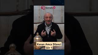 Kenan Durgun Dilenci Şiir Part 1 [upl. by Eenehs]