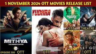 1 November OTT Release Movies amp Web Series  Yudhra OTT  Mithya S2 OTT  Viswam OTT  Netflix Jio [upl. by Rankin]