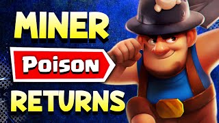 The GREATEST Miner Poison Deck Returns to Clash Royale [upl. by Hsac156]