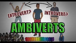 Ambiverts  Introvert amp Extrovert  Best of Both Worlds [upl. by Lesde]