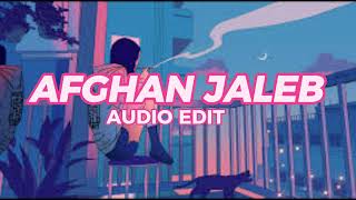 🔴AFGHAN JALEBI AUDIO EDITZ X NO COPYRIGHT SONG • 🔥 COPYRIGHT FREE AUDIO EDIT 🔥 • 4K STATUS • [upl. by Fiske]