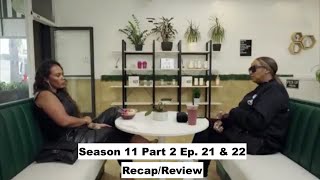 Basketball Wives Season 11 Part 2 Ep21 amp 22 RecapReview  Jackie is BACKand Laura Govan [upl. by Vitia]