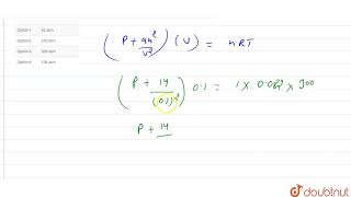 In vanderwaal equation at const temperature 300 K a14 atm [upl. by Anelat]